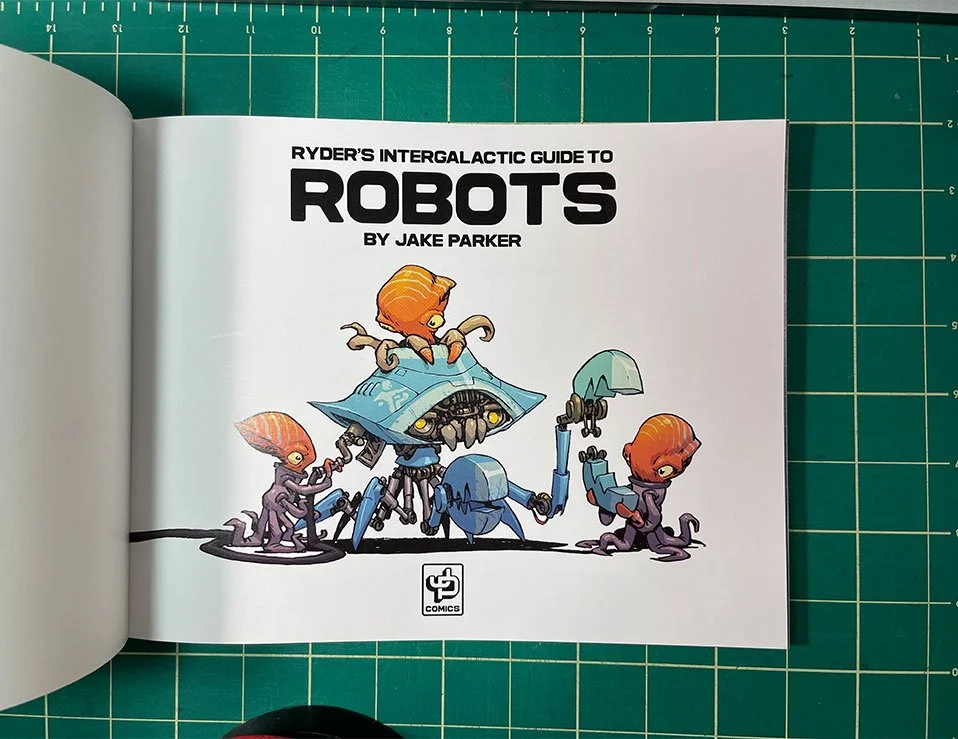 The ROBOTS Books are HERE! — MRJAKEPARKER.COM